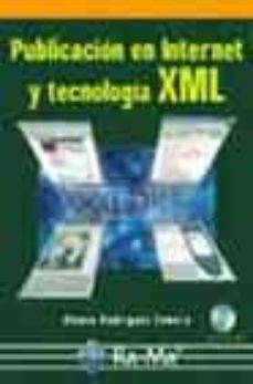 publicacion en internet y tecnologia xml (incluye cd-rom)-alonso rodriguez zamora-9788478975853