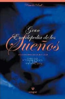 gran enciclopedia de los sueños: diccionario de la a a la z-pamela ball-9788479018153