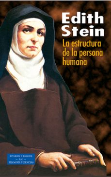 la estructura de la persona humana-edith stein-9788479145453