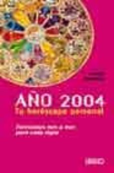 año 2004: tu horoscopo personal nd/dsc-9788479535353
