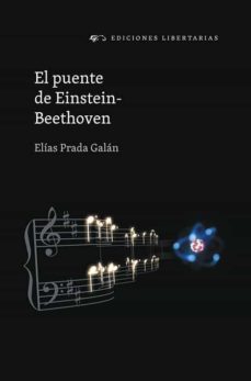 el puente de einstein-beethoven-elias prada galan-9788479547653