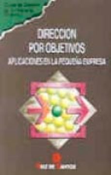 direccion por objetivos: aplicaciones en la pequeña empresa-9788479781453