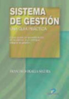 sistema de gestion: una guia practica-9788479786953