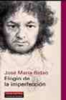elogio de la imperfeccion-9788481096453