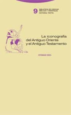 iconografia del antiguo oriente y el antiguo testamento-othmar keel-9788481647853