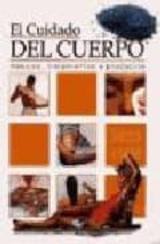 el cuidado del cuerpo-9788482382753