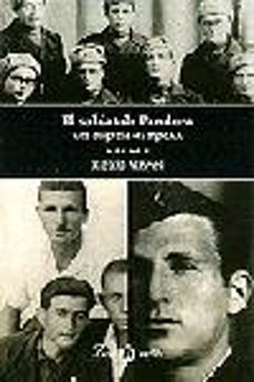 el soldat de pandora. una biografia del segle xx: una biografia d el segle xx-9788482566153