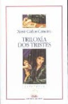 triloxia dos tristes-xose carlos caneiro-9788482884653
