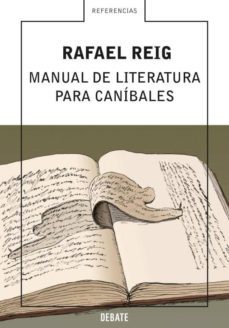 manual de literatura para canibales-rafael reig-9788483066553
