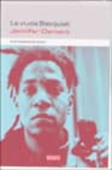 la viuda de basquiat: una historia de amor-jennifer clement-9788483069653