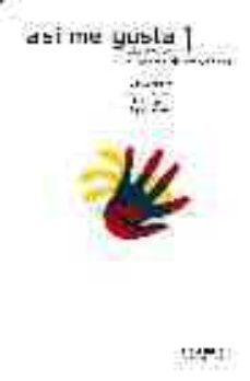 asi me gusta 1. cuaderno de actividades (curso de español)-9788483233153