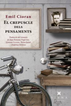 el crepuscle dels pensaments (ebook)-emil cioran-9788483300053