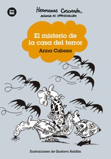 hermanas coscorrón. agencia de investigación. el misterio de la c asa del terror-anna cabeza-9788483439753