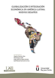 globalizacion e integracion economica en america latina-9788483443453