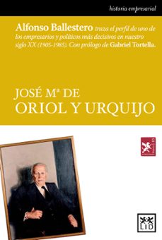 jose maria de oriol y urquijo-alfonso ballestero aguilar-9788483569153