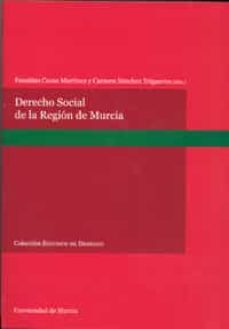 derecho social de la region de murcia-9788483716953