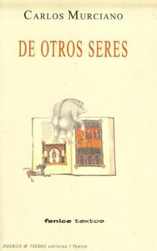 de otros seres-carlos murciano-9788483749753