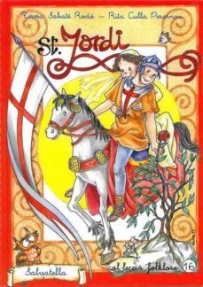 sant jordi (2ª ed.)-teresa sabate rodie-rita culla perarnau-9788484120353