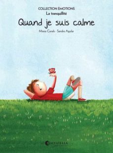 quand je suis calme-mireia canals botines-9788484128953