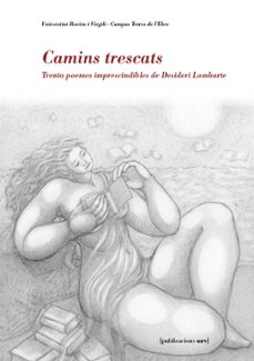 camins trescats-desideri lombarte-9788484248453