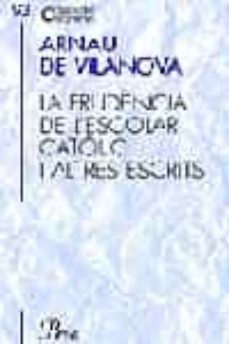 la prudencia de l escolar catolic i altres escrits-9788484375753