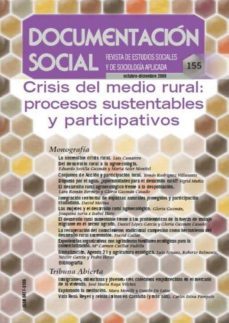 documentacion social nº 155: crisis del medio rural. procesos sus tentables y participativos-9788484404453