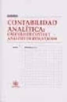contabilidad analitica: calculo de costes y analisis de resultado s (casos practicos)-anes, rafael donoso-alberto donoso anes-9788484426653