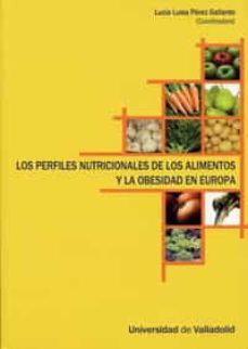 los perfiles nutricionales de los alimentos y la obesidad en euro pa-lucia luisa perez gallardo-9788484485353