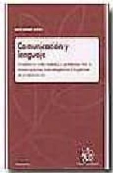 comunicacion y lenguaje: introduccion a los metodos y problemas ( t. i): microlinguistica, macrolinguistica y linguistica de la informacion-9788484560753