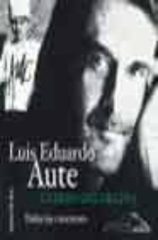 cuerpo del delito: cancionero 1966-2003-luis eduardo aute-9788484603153