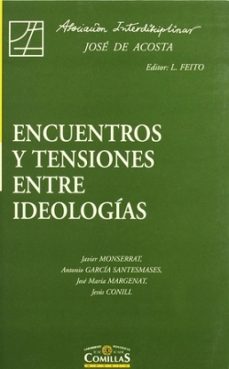 encuentros y tensiones entre ideologias (ebook)-9788484686460