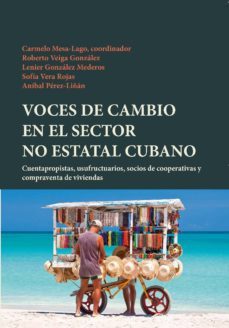 voces de cambio en el sector no estatal cubano-9788484899853