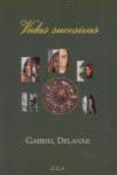 vidas sucesivas-gabriel delanne-9788485895953