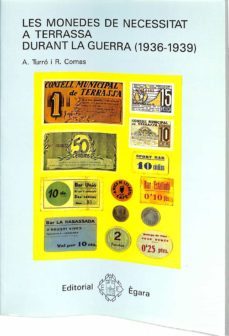 les monedes de necessitat a terrassa durant la guerra: 1936-1939-9788486561253