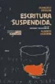 escritura suspendida, en las pinturas y escultura de alberto cora zon-9788489384453