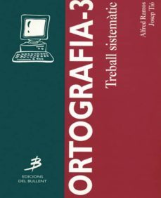 ortografia-3: treball sistematic-9788489663053