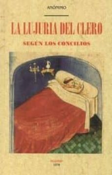 la lujuria del clero segun los concilios-9788490015353