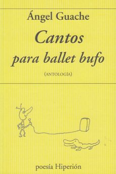 cantos para ballet bufo ( antologia)-9788490021453