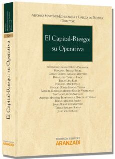 el capital-riesgo: su operativa-alfonso martinez echevarria-9788490140253
