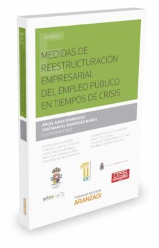 medidas de reestructuracion empresarial del empleo publico en tiempos de crisis-9788490598153