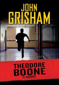 el acusado (theodore boone 3) (ebook)-john grisham-9788490621653