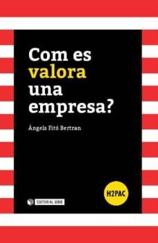 com es valora una empresa?-angels fito bertrand-9788490642153