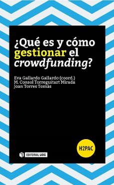 ¿que es y como gestionar el crowdfunding?-eva gallardo gallardo-9788490646953