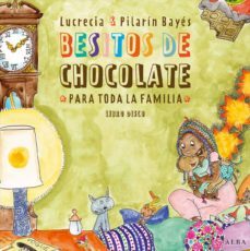 besitos de chocolate para toda la familia (incluye cd)-9788490650653