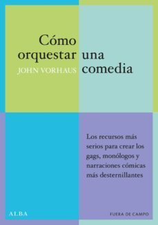 como orquestar una comedia (ebook)-9788490653753