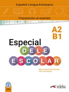 especial dele escolar a2-b1 manual-monica maria garcia-viño sanchez-pilar justo muñoz-9788490816653