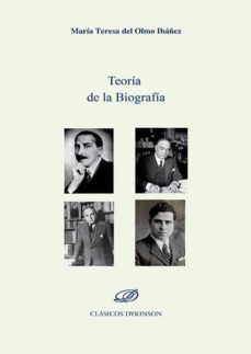 teoria de la biografia (ebook)-maria teresa del olmo ibañez-9788490856253
