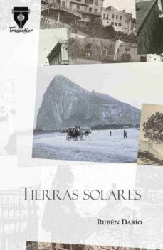 tierras solares-ruben dario-9788490920053