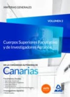 cuerpos superiores facultativo y de investigadores agrarios de la comunidad autónoma de canarias. temario materias generales-9788490934753