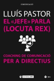 el "jefe" parla (locuta rex) (ebook)-lluis pastor-9788491164753